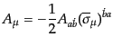 $\displaystyle A_\mu = - \frac12 A_{a\dot{b}} (\overline{\sigma}_\mu)^{\dot{b}a}$
