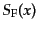 $\displaystyle S_{\rm F}(x)$