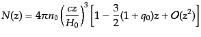 $\displaystyle N(z) = 4 \pi n_0 \left(\frac{cz}{H_0}\right)^3 \left[1 - \frac32 (1 + q_0) z + {\cal O}(z^2)\right]$