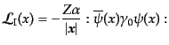 $\displaystyle {\cal L}_{\rm I}(x) = - \frac{Z \alpha}{\vert{\mbox{\boldmath$x$}}\vert} :\overline{\psi}(x)\gamma_0\psi(x):$