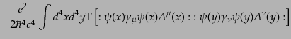 $\displaystyle - \frac{e^2}{2\hbar^4 c^4} \int d^4x d^4y
{\rm T}\left[
:\overl...
... \psi(x) A^\mu(x):\
:\overline{\psi}(y) \gamma_\nu \psi(y) A^\nu(y):
\right]$
