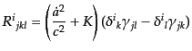 $\displaystyle {R^i}_{jkl} = \left(\frac{\dot{a}^2}{c^2} + K\right)
({\delta^i}_k \gamma_{jl} -{\delta^i}_l \gamma_{jk})$