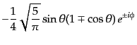 $ \displaystyle -\frac14 \sqrt{\frac{5}{\pi}}
\sin\theta(1\mp\cos\theta)  e^{\pm i\phi}$