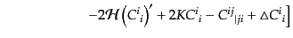 $\displaystyle \qquad\qquad\qquad
\left.
- 2 {\cal H}\left({C^i}_i\right)'
+ 2K {C^i}_i - {C^{ij}}_{\vert ji} + \triangle {C^i}_i
\right]$