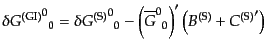 $\displaystyle \delta {{G^{\rm (GI)}}^0}_0 =
\delta {{G^{\rm (S)}}^0}_0
- \left( {\overline{G}^0}_0 \right)'
\left( B^{\rm (S)} + {C^{\rm (S)}}' \right)$
