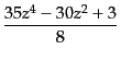 $\displaystyle \frac{35z^4 - 30z^2 + 3}{8}$
